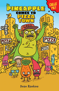 Pineapple Comes to Pizza Town